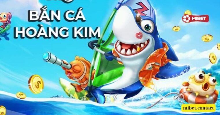 Hướng dẫn chơi Bắn cá hoàng kim